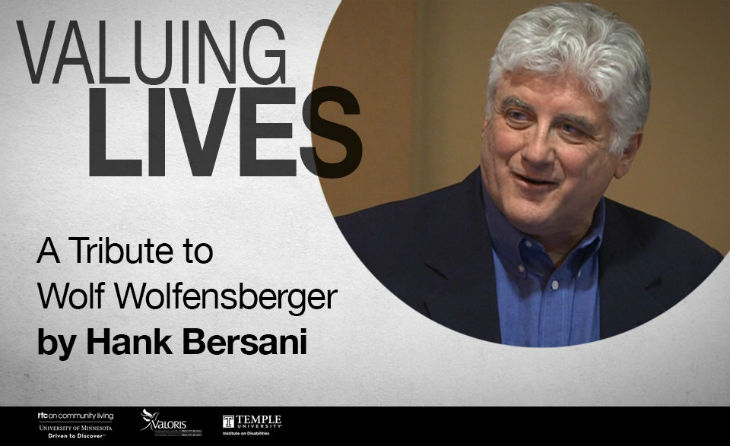 A Tribute to Wolf Wolfensberger by Hank Bersani