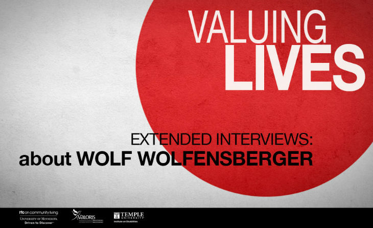 Extended interviews – About Wolf Wolfensberger