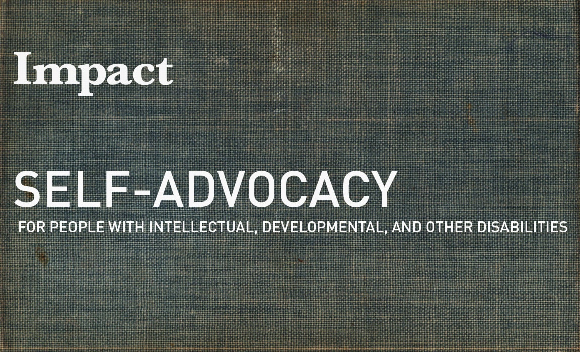 Feature Issue on SelfAdvocacy for People with Intellectual