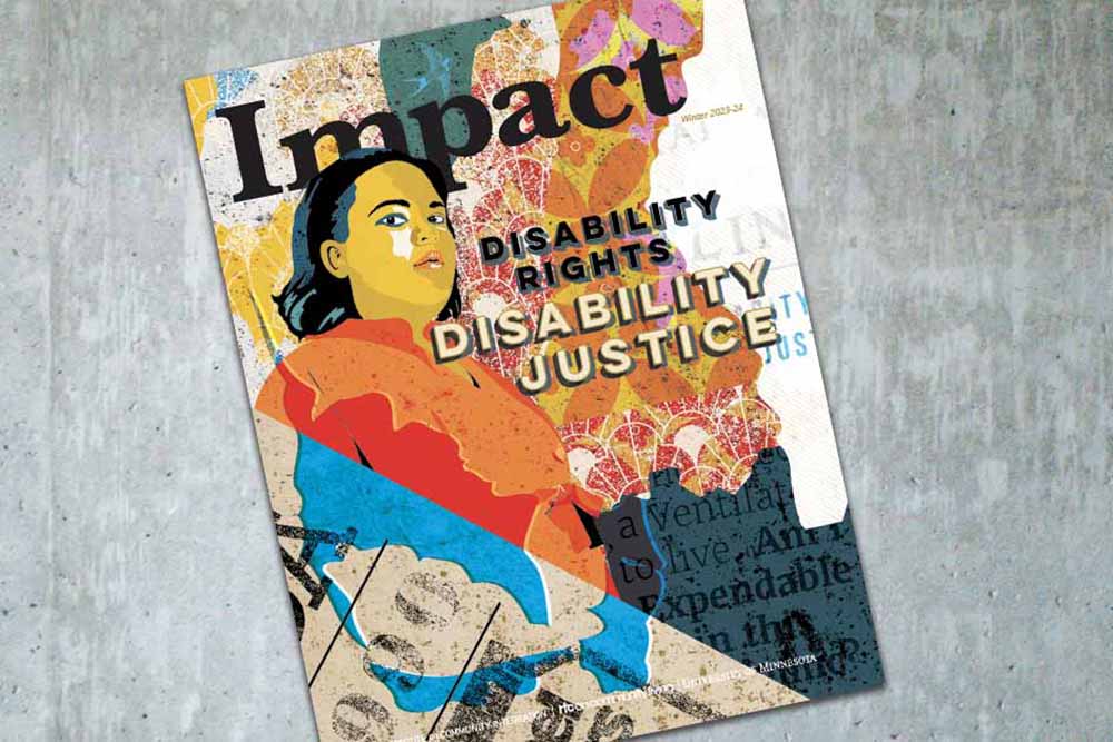 Cover of the Impact issue on disability rights and disability justice.