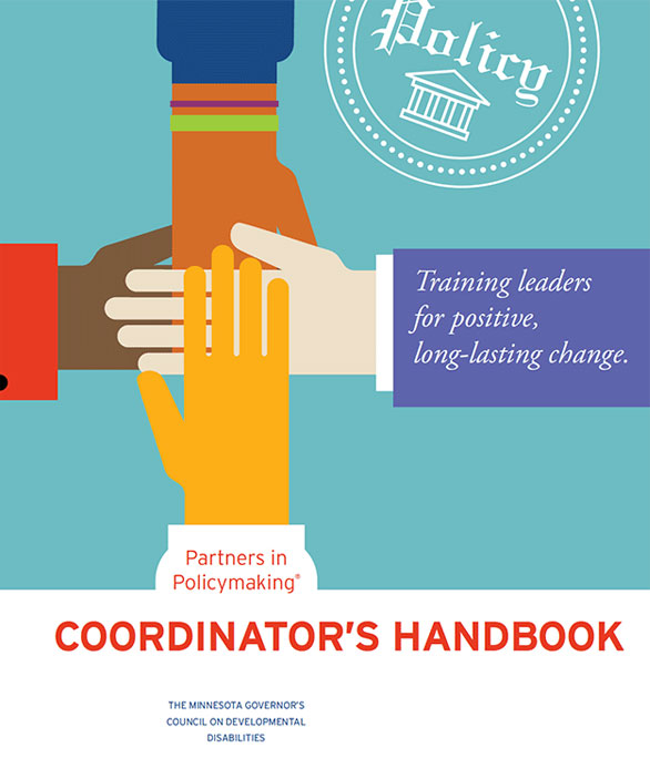 The cover of the Partners in Policymaking handbook, featuring four multi-colored hands, one on top of the other.